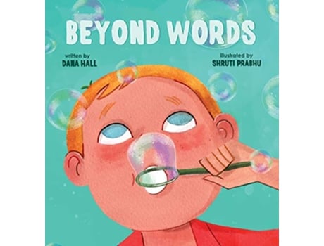 Livro Beyond Words A Childs Journey Through Apraxia de Dana Hall (Inglês)