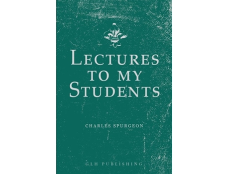 Livro Lectures To My Students De Charles Spurgeon (inglês)