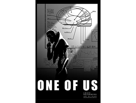 Livro One of Us de Louis B Rosenberg (Inglês)