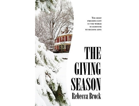 Livro The Giving Season De Rebecca Brock (inglês)