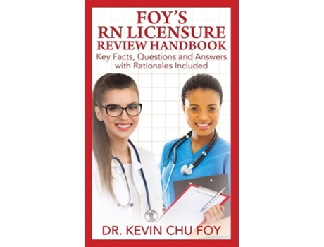 Livro Foys Rn Licensure Review Handbook De Dr Kevin Chu Foy (inglês)