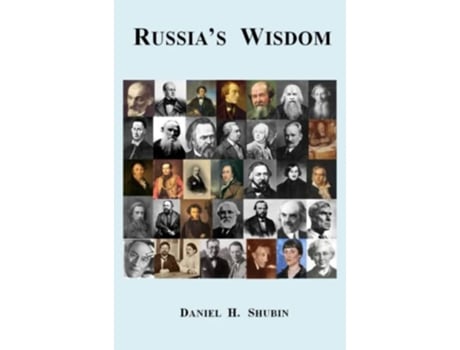 Livro Russias Wisdom de Daniel H Shubin (Inglês)