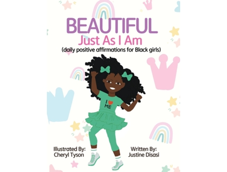Livro Beautiful Just As I Am Daily Positive Affirmations for Black Girls de Justine Disasi (Inglês)