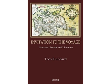 Livro Invitation To The Voyage De Tom Hubbard (inglês)