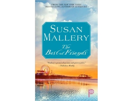 Livro Best of Friends de Susan Mallery (Inglês)