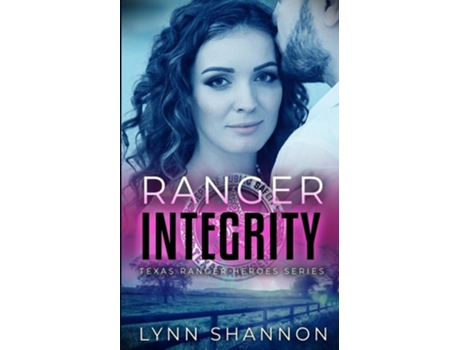 Livro Ranger Integrity A Small-town Christian Romantic Suspense de Lynn Shannon (Inglês)