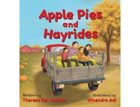 Livro Apple Pies And Hayrides De Theresa Del Vecchio (inglês)