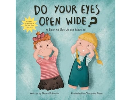 Livro Do Your Eyes Open Wide de Deana Robinson (Inglês)