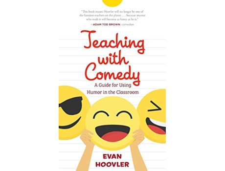 Livro Teaching with Comedy A Guide For Using Humor in the Classroom de Evan Hoovler (Inglês)