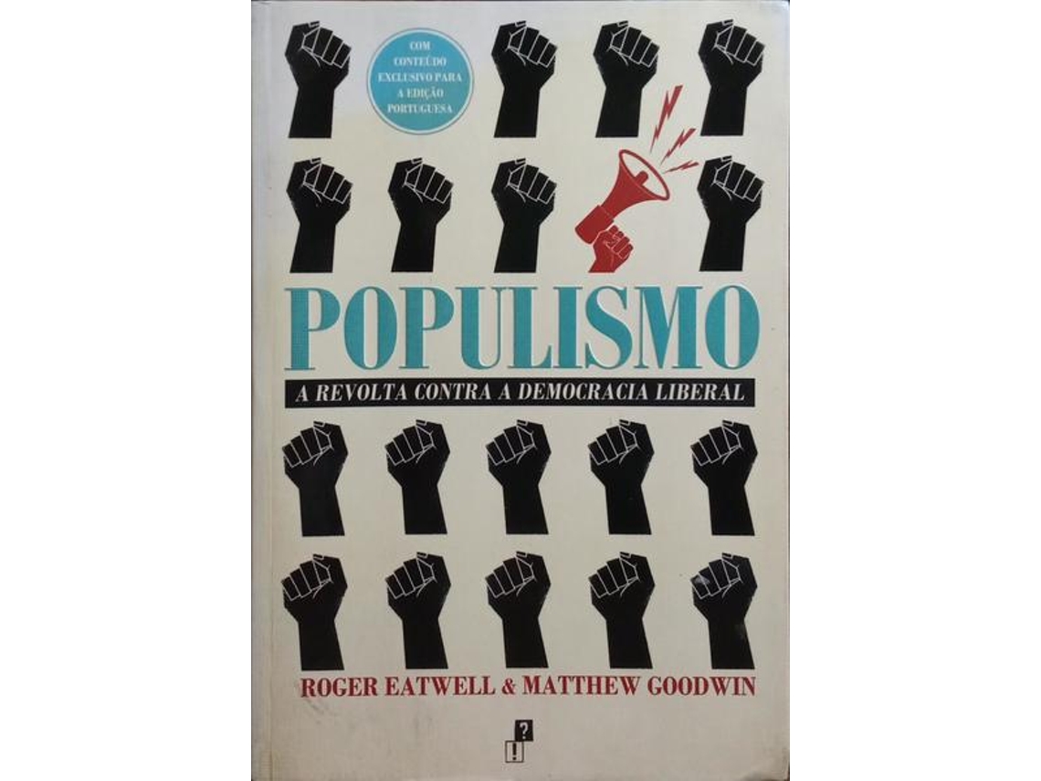 Livro Populismo De Roger Eatwell E Matthew Goodwin (português)