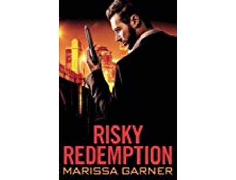 Livro Risky Redemption de Marissa Garner (Inglês)