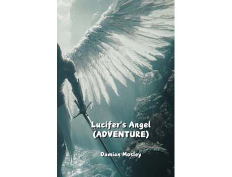 Livro Lucifers Angel de Damian Mosley (Inglês)