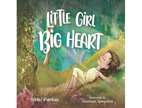 Livro Little Girl Big Heart Sirlei Farkas (Inglês)