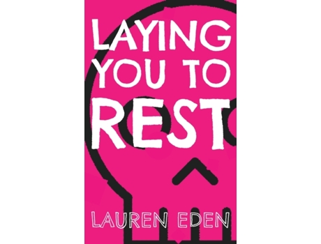 Livro Laying You To Rest Lauren Eden (Inglês)