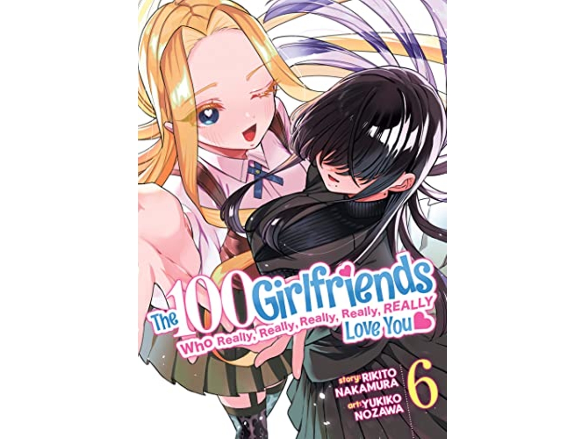 Livro 100 Girlfriends Who Really, Really, Really, Really, Really Love You Vol. 6 de Rikito Nakamura (Inglês)
