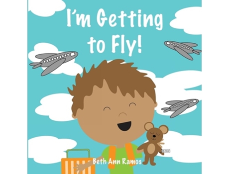 Livro Im Getting to Fly! de Beth Ann Ramos (Inglês)