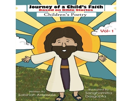 Livro Journey Of A Childs Faith -based On Bible Stories -volume 1 De Sabinah Adewole (inglês)