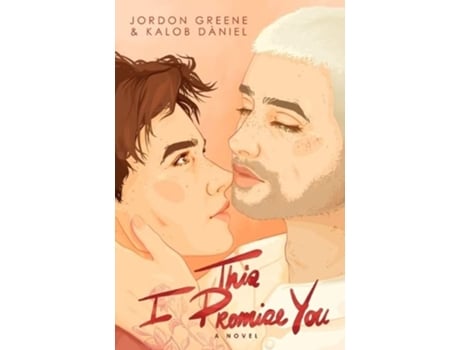 Livro This I Promise You A Noahverse Story de Jordon Greene e Kalob Dàniel (Inglês)