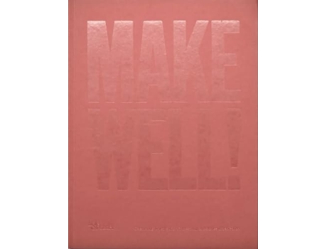 Livro Make Well! De Hole & Corner (inglês)