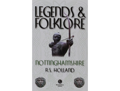 Livro Legends amp Folklore Nottinghamshire de Richard Holland (Inglês)