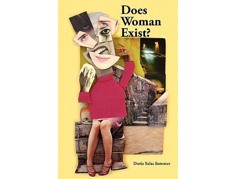 Livro Does Woman Exist de Dario Salas Sommer John Baines (Inglês)