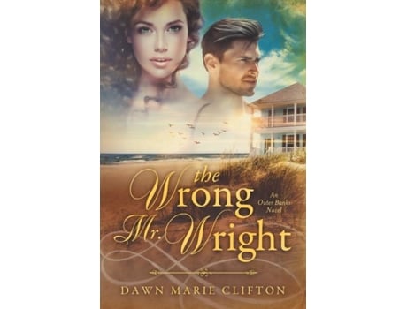 Livro The Wrong Mr. Wright De Clifton, Dawn Et Al. (inglês)