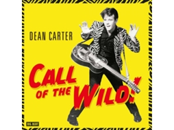 Vinil Dean Carter  - Call Of The Wild! (1CDs)