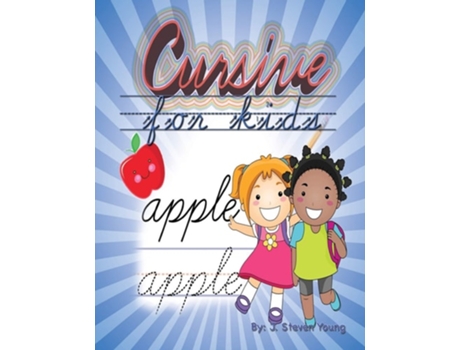 Livro Cursive For Kids De J Steven Young (inglês)