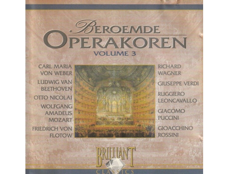 Cd Beroemde Operakoren Volume 3 Brilliant Classics