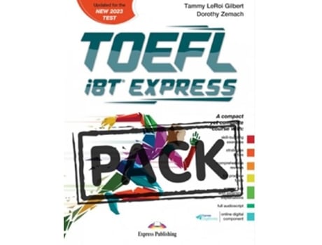 Livro Toefl Ibt Express Update For The New 2023 Test - Students Book With Digibooks App De Dorothy Zemach Tammy Leroi Gilbert (inglês)