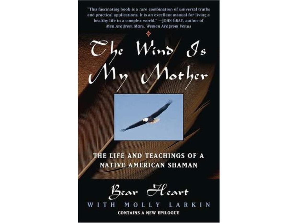 Livro Wind Is My Mother de Bear Heart e Molly Larkin (Inglês)
