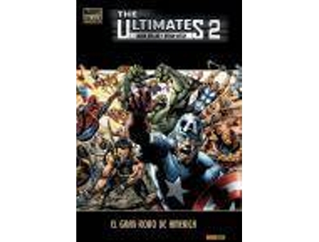 Livro The Ultimates 2: El Gran Robo De America