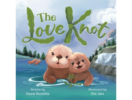 Livro The Love Knot An Empowering Childrens Book to Work Through Thoughts And Feelings de Vassi Rombis (Inglês)
