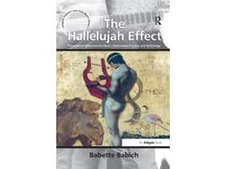 Livro The Hallelujah Effect De Babette Babich (inglês)