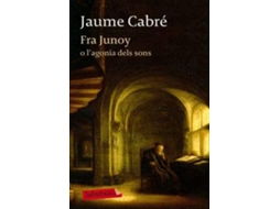 Livro Fra Junoy O L'Agonia Dels Sons (Labutxaca) .