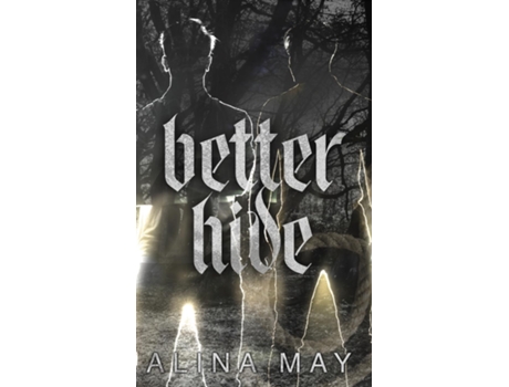 Livro Better Hide de Alina May (Inglês)