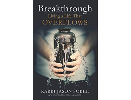Livro Breakthrough Living a Life That Overflows de Rabbi Jason Sobel (Inglês)