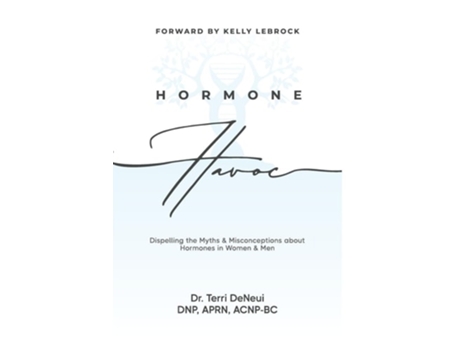 Livro Hormone Havoc Dispelling the Myths amp Misconceptions about Hormones in Women and Men de Terri Deneui (Inglês)