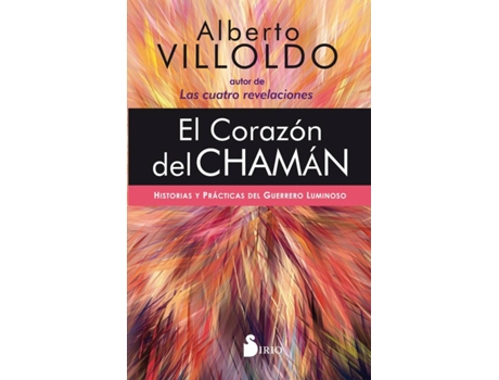Livro El Corazón Del Chamán de Alberto Villoldo (Espanhol)