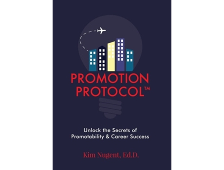 Livro Promotion Protocol de Ed D Kim Nugent (Inglês - Capa Dura)