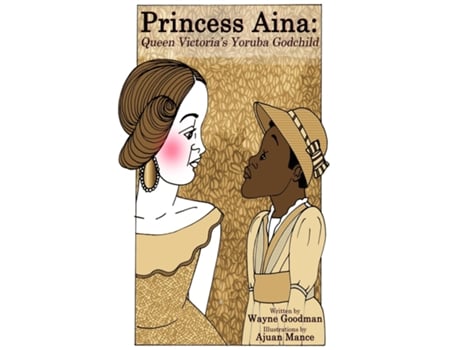 Livro Princess Aina de Wayne Goodman (Inglês)