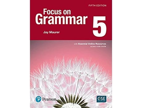 Livro NEW EDITION FOCUS ON GRAMMAR 5 WITH ESSE de Jay Maurer (Inglês)