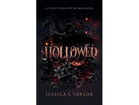 Livro Hollowed A Sleepy Hollow Reimagining de Jessica S Taylor (Inglês)
