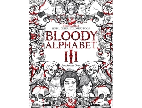 Livro Bloody Alphabet 3 De Brian Berry (inglês)