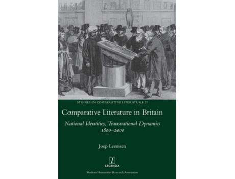 Livro Comparative Literature In Britain National Identities, Transnational Dynamics 1800-2000 De Joep Leerssen (inglês - Capa Dura)