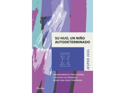 Livro Su Hijo, Un Niño Autodeterminado de Jesper Juul (Espanhol)