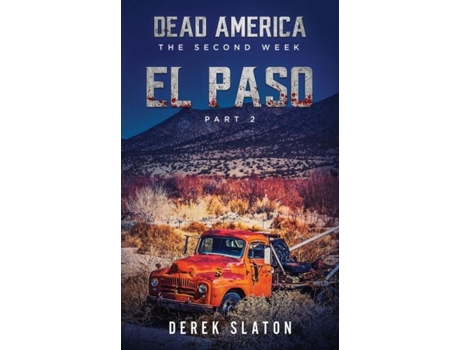 Livro Dead America El Paso - Pt. 2 De Derek Slaton (inglês)