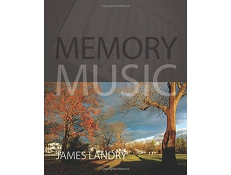 Livro Memory Music de James Landry (Inglês)