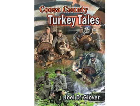Livro Coosa County Turkey Tales de Joel D Glover (Inglês)