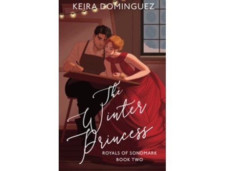 Livro The Winter Princess De Keira Dominguez (inglês)